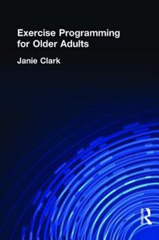 Hardcover Exercise Programming for Older Adults Book