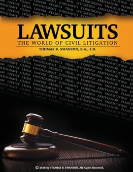 Paperback Lawsuits: The World of Civil Litigation Book