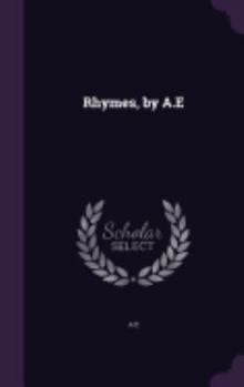 Hardcover Rhymes, by A.E Book