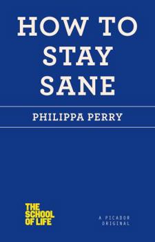 Paperback How to Stay Sane Book