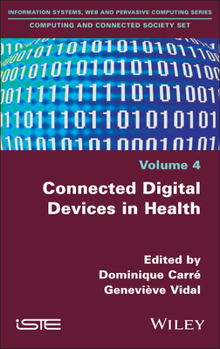 Hardcover Connected Digital Devices in Health Book