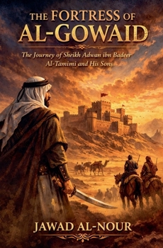 Paperback The Fortress of Al-Gowaid Book