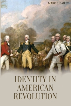Paperback Identity in American Revolution Book