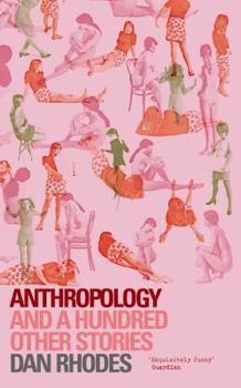 Paperback Anthropology: And a Hundred Other Stories Book