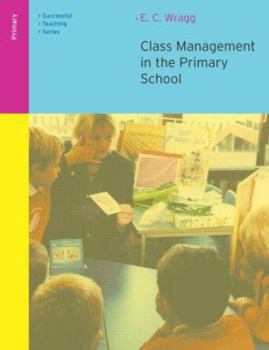 Paperback Class Management in the Primary School Book