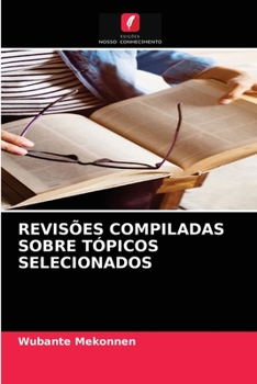 Paperback Revisões Compiladas Sobre Tópicos Selecionados [Portuguese] Book