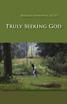 Paperback Truly Seeking God Book