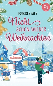 Paperback Nicht schon wieder Weihnachten [German] Book