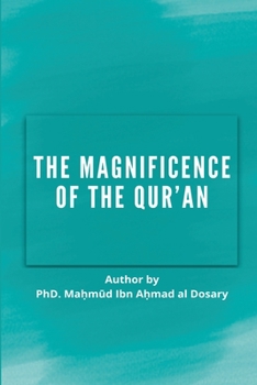 Paperback The Magnificence of the Quran Book
