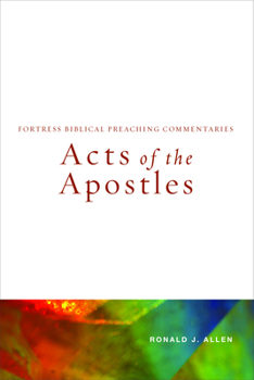 Paperback Acts of the Apostles: Fortress Biblical Preaching Commentaries Book