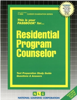Spiral-bound Residential Program Counselor: Passbooks Study Guide Book
