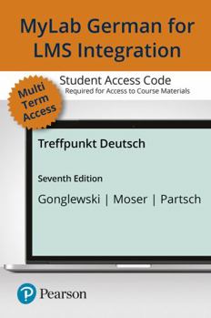 Printed Access Code Lms Mylab German with Pearson Etext Access Code (24 Months) for Treffpunkt Deutsch Book