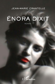 Paperback Énora dixit [French] Book