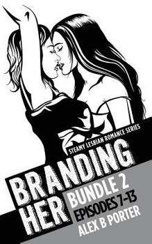 Branding Her - Bundle 2 - Book  of the Branding Her
