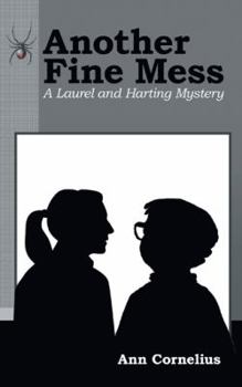 Paperback Another Fine Mess: A Laurel and Harting Mystery Book