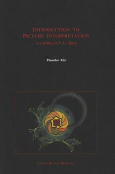 Hardcover Introduction to Picture Interpretation: According to C.G. Jung Book