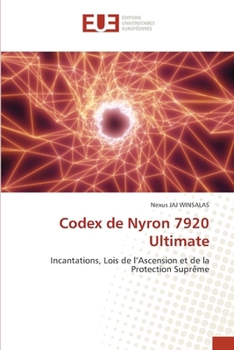 Codex de Nyron 7920 Ultimate (French Edition)