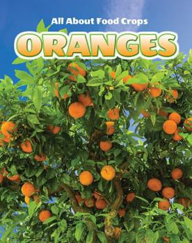 Oranges - Book  of the All About Food Crops