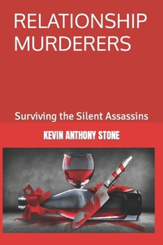 Paperback Relationship Murderers: Surviving the Silent Assassins Book