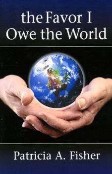 Paperback The Favor I Owe the World Book