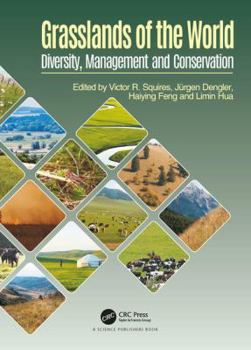 Hardcover Grasslands of the World: Diversity, Management and Conservation Book