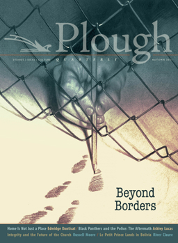 Paperback Plough Quarterly No. 29 - Beyond Borders Book