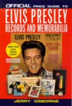 Paperback Official Price Guide to Elvis Presley Records and Memorabilia: 2nd Edition Book