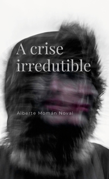 Paperback A crise irredutible [Galician] Book