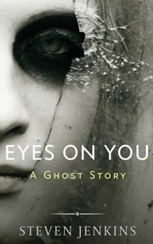 Paperback Eyes On You: A Ghost Story Book