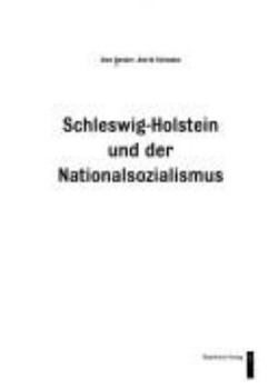 Hardcover Schleswig-Holstein und der Nationalsozialismus [German] Book