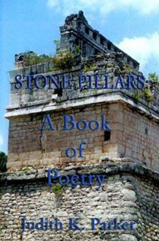 Paperback Stone Pillars: A Book of Poetry Book