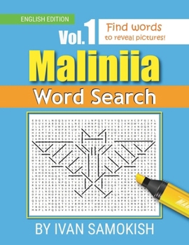 Paperback Maliniia Word Search Book Vol. I: Find words to reveal pictures! [ENGLISH EDITION] Book