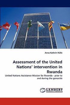 Paperback Assessment of the United Nations' Intervention in Rwanda Book