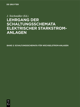 Hardcover Schaltungsschemata Für Wechselstrom-Anlagen: [Text] [German] Book