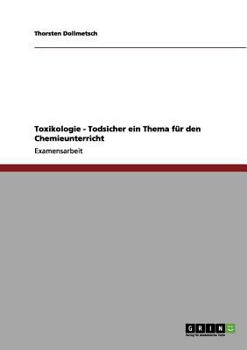 Paperback Toxikologie - Todsicher ein Thema für den Chemieunterricht [German] Book
