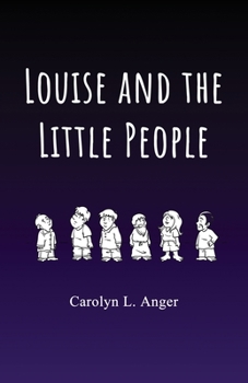 Paperback Louise and the Little People Book