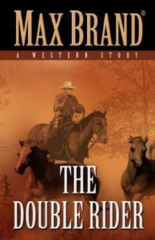 Hardcover The Double Rider: A Western Story Book