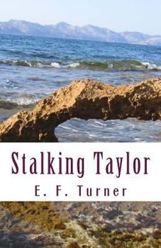 Paperback Stalking Taylor Book