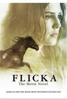 Paperback Flicka: The Movie Novel Book