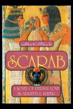 Paperback Scarab: A Novel of eternal love Book