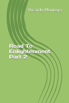 Paperback Road To Enlightenment Part 2 Book