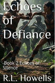 Echoes of Defiance: (Echoes of Silence Book 2)