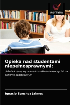 Paperback Opieka nad studentami niepelnosprawnymi [Polish] Book