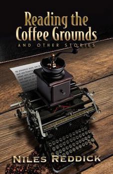 Paperback Reading the Coffee Grounds and Other Stores Book