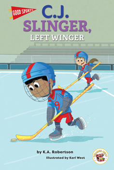 Hardcover Good Sports C.J. Slinger, Left Winger Book