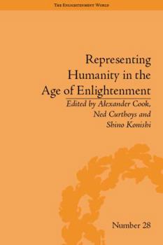 Hardcover Representing Humanity in the Age of Enlightenment Book