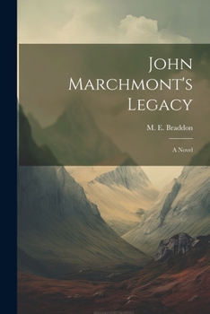 Paperback John Marchmont's Legacy Book