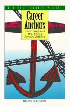 Paperback Career Anchors: Discovering Your Real Values Book