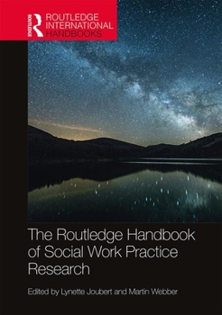 Hardcover The Routledge Handbook of Social Work Practice Research Book