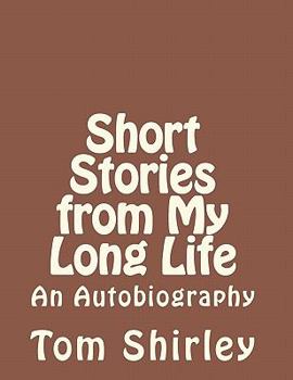 Paperback Short Stories from My Long Life: an Autobiography Book